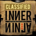 Classified、David Myles - Inner Ninja