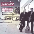 Hans Theessink、Terry Evans - Delta Time