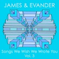 Songs We Wish We Wrote You Vol. 3