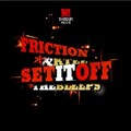 DJ Friction、K-Tee - Set It Off