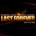 Tristan Garner - Last Forever (Original Extended Mix)