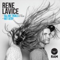 Rene Lavice、Ivy Mairi - All My Trials Ft Ivy Mairi