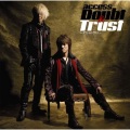 access - Doubt & Trust ～ダウト&トラスト～