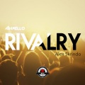 Alex Skrindo、Ahxello - Rivalry