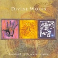 Divine Works - Ancient Person Of My Heart