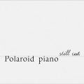 Polaroid Piano、沈恩珍 - 안녕히 또 안녕히