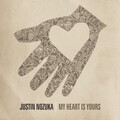 Justin Nozuka - My Heart Is Yours