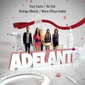 Paty Cantú、Ha Ash、Maria、Rodrigo - Adelante