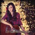 Tiffany Alvord - All I Want For Christmas Is You