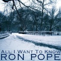 Ron Pope - All I Want to Know