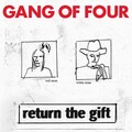 Gang of Four - Not Great Men