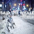 Said the Whale - Wanting Like Veruca (2009)