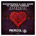 Magnificence、Alec Maire、Brooke Forman - Heartbeat (Nicky Romero Edit)
