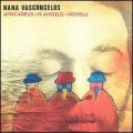 Naná Vasconcelos、Jan Garbarek - Africadeus