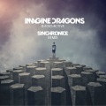 Imagine Dragons、Synchronice - Radioactive (Synchronice Remix)