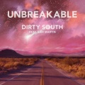 Dirty South、Sam Martin - Unbreakable