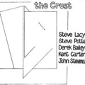 Steve Lacy - The Crust