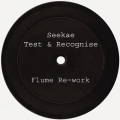 Test & Recognise (Flume Re-work)