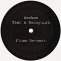 Flume、Seekae - Test & Recognise