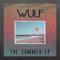 Wulf - The Summer (Intro)