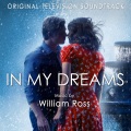william ross - In My Dreams Theme
