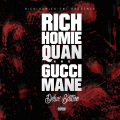 Rich Homie Quan、Gucci Mane、Peewee Longway - I Just Wanna Have Some Fun