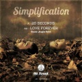 Simplification、Brunno Junglist - Love Forever (Brunno Junglist Remix)