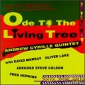 Andrew Cyrille - Ode to the Living Tree