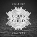 Louis The Child、Zella Day - Compass