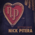 Nick Pitera - Better Days