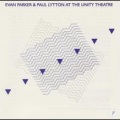 Evan Parker - To Unity (Reissue Bonus Track)