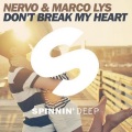 Marco Lys / NERVO - Don't Break My Heart (Extended Mix)