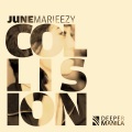 June Marieezy - Collision