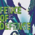 FENCE OF DEFENSE - 遥か~SAILING FOR MY DREAM～ (遥远~SAILING FOR MY DREAM~)