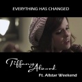 Tiffany Alvord、Allstar Weekend - Everything Has Changed