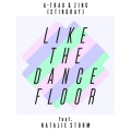 A-Trak、Zinc、Natalie Storm、shadow child - Like the Dancefloor