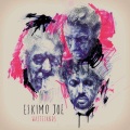 Eskimo Joe - Running Out of Needs