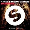 R3HAB、Trevor Guthrie - Soundwave (Extended Mix)