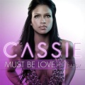 Cassie、Diddy - Must Be Love