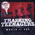 Trashing Teenagers - Wrath Of God (F.O.O.L Remix)