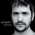 Gregoire - Les roses de mon silence
