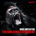 Bare、Datsik - King Kong (Billy The Gent X Long Jawns Remix)