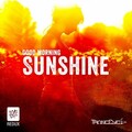 TrancEye - Good Morning Sunshine