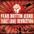 Fear Nuttin Band、Sara Luggo - Vibes Love and Revolution
