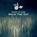 experimenThal、The Dø - Dust It Off (Niklas Thal Edit)