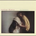 arthur blythe - Illusions