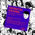大沢伸一、Shinichi Osawa - Breaking Through the Night