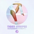 Tiger Stripes - Runaways (Alex Dimou Remix)