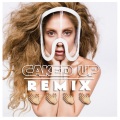 Caked Up、Lady Gaga - Applause (Caked Up Remix)