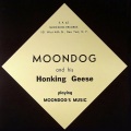 Moondog And His Honking Geese Playing Moondog's Music